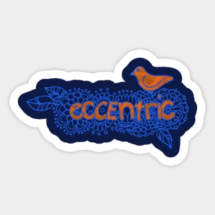 Eccentric Sticker